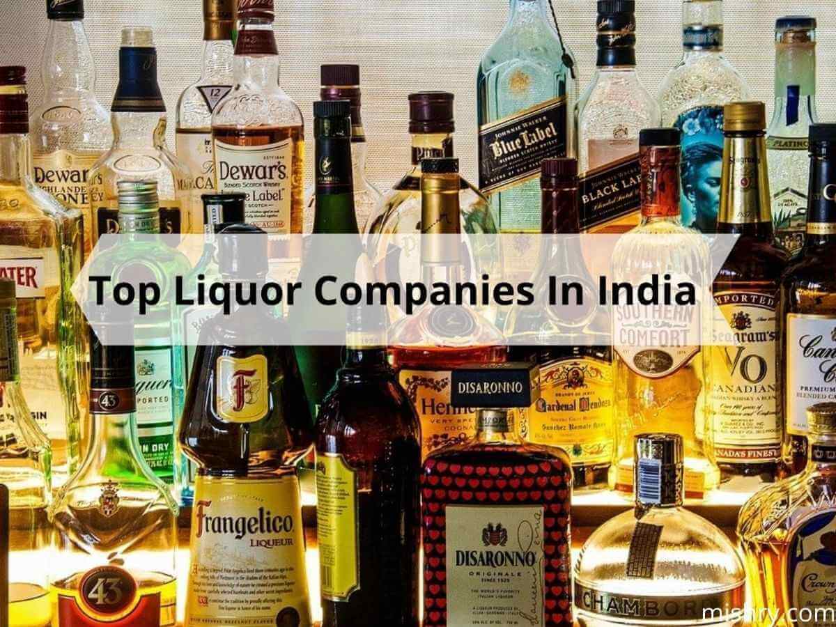 top-alcohol-companies-in-india-fincandy